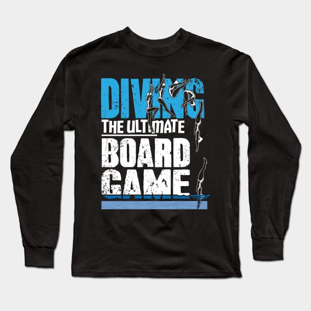 Diving The Ultimate Board Game Long Sleeve T-Shirt by captainmood